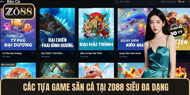 Bắn cá - Hành Trình Chinh Phục Đại Dương Hot 2025 Tại ZO88 3 Các tựa game săn cá tại ZO88 siêu đa dạng