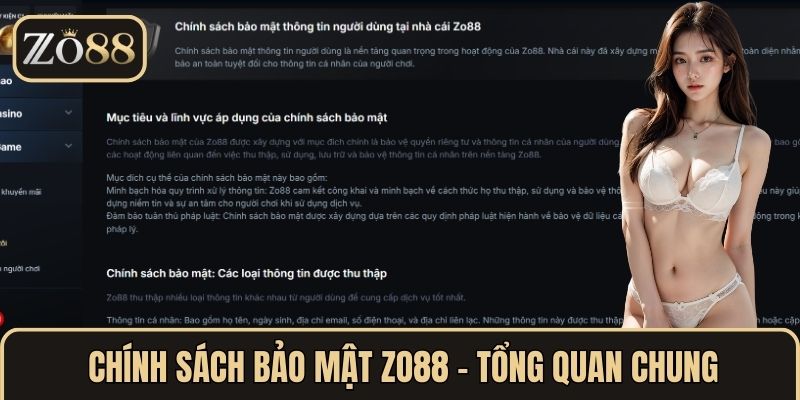 Chính Sách Bảo Mật ZO88 - Cam Kết Minh Bạch - An Toàn 2025 1 Chính sách bảo mật ZO88 - Tổng quan chung