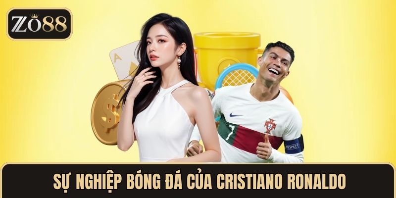 Sự nghiệp bóng đá của Cristiano Ronaldo